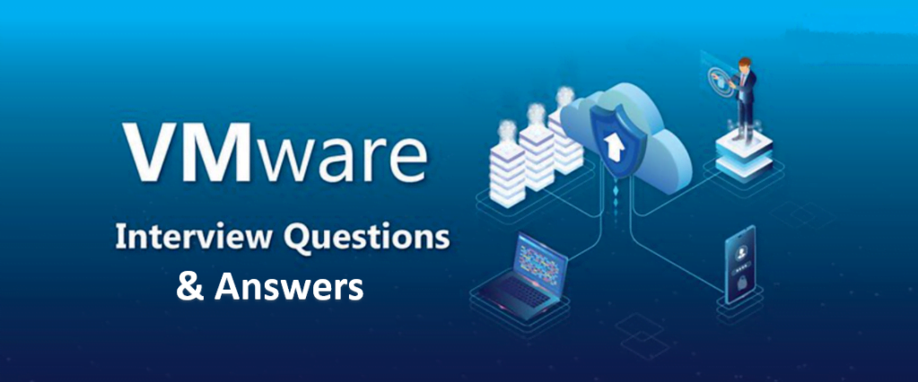 vmware problem solving interview questions