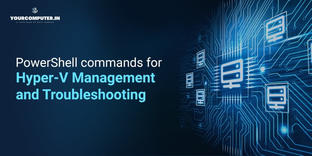 PowerShell commands for Hyper-V