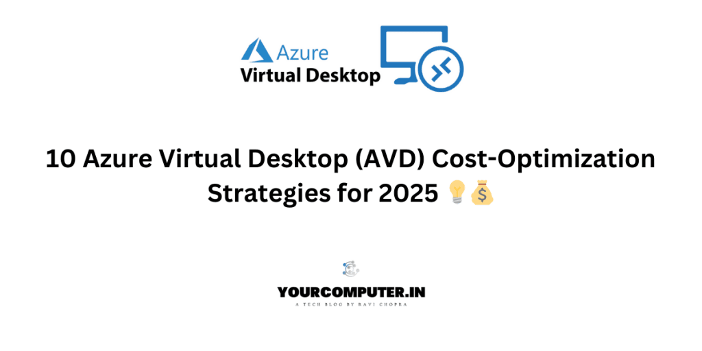 Azure Virtual Desktop (AVD) Cost-Optimization
